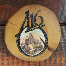 Load image into Gallery viewer, Wood Art Coaster  A16/Half Dome Logo &quot;The Mountains Are Calling&quot; -JM Collection
