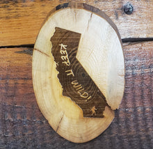 Load image into Gallery viewer, Wood Art California &quot;Keep It Wild!&quot; Medallion Plaque
