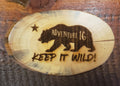 Wood Art  CA Flag Bear "Keep It Wild!" Medallion Plaque